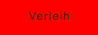 Verleih